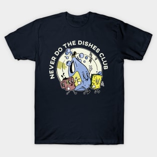 Never Do The Dishes Club T-Shirt